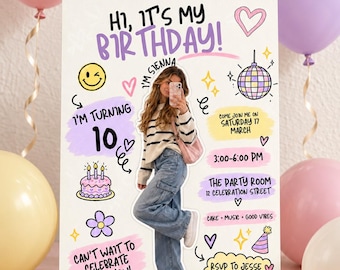 May include: A birthday invitation card featuring a photo of a person in a striped sweater and jeans, surrounded by colorful hand-drawn doodles like a disco ball, smiley face, cake, and hearts. The text reads Hi, It's My Birthday, I'm Turning 10.