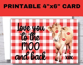 Cow Card, Cow Valentine Card, Printable Cow Card, Funny Cow Card, Love You to the Moo and Back, Punny Cow I Love You Card, Cow Valentine