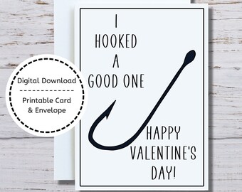 Fishing Valentine Card, Fish Hook Printable Card, I Hooked a Good One, Valentine for Him, Fisherman Valentine, Fishing Theme Valentine Card