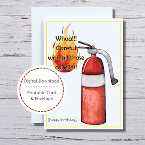 Carte d'anniversaire d'extincteur d'incendie, attention avec toutes ces cartes d'anniversaire de bougies, carte d'anniversaire drôle de feu à imprimer, carte d'anniversaire drôle imprimable