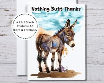 Donkey Thank You Card, Funny Donkey Card, Nothing Butt Thanks, Donkey Printable Card, Donkey Lover, Show Animal Thank You, Fair Thank You
