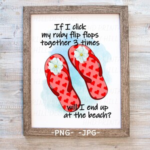 Flip Flops Printable, Flip Flops Beach, Beach Lover Print, Flip Flops Wall Art, PNG, JPG, Sublimation, Beach Wall Art, Beach Decor, Beachy