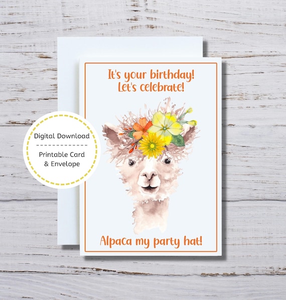 Alpaca Birthday Card Printable Birthday Card Funny Birthday - Etsy