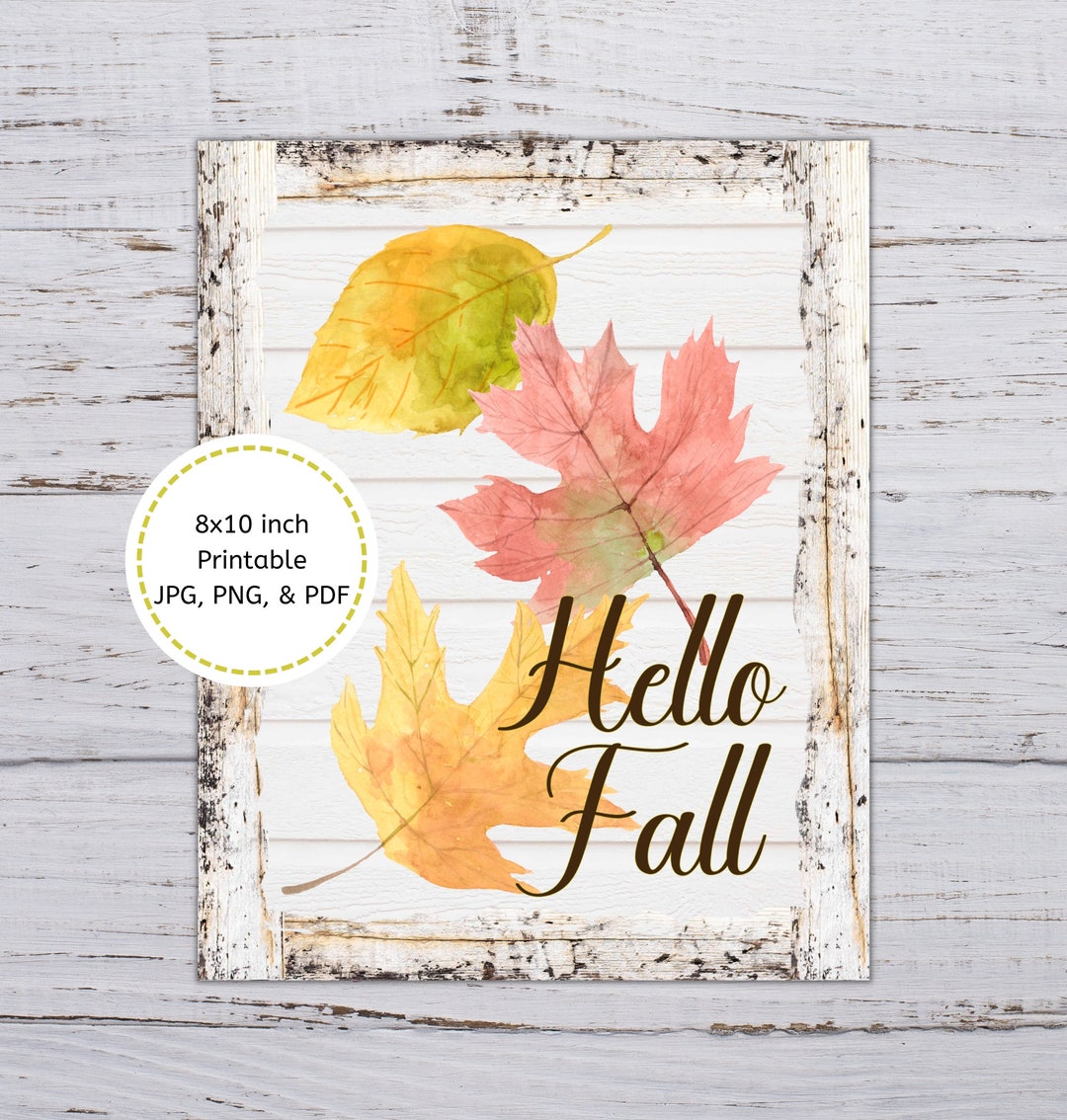 Fall Leaves Printable Wall Art, Hello Fall Wall Decor, Fall Rustic Sign