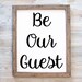 Be Our Guest Printable, Be Our Guest Print, PNG, JPG, Guest Room Wall ...