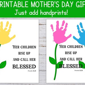 Mothers Day Handprint Art, Christian Mothers Day Gift, Her Children Rise Up and Call Her Blessed, Handprint Art Printable, Handprint for Mom