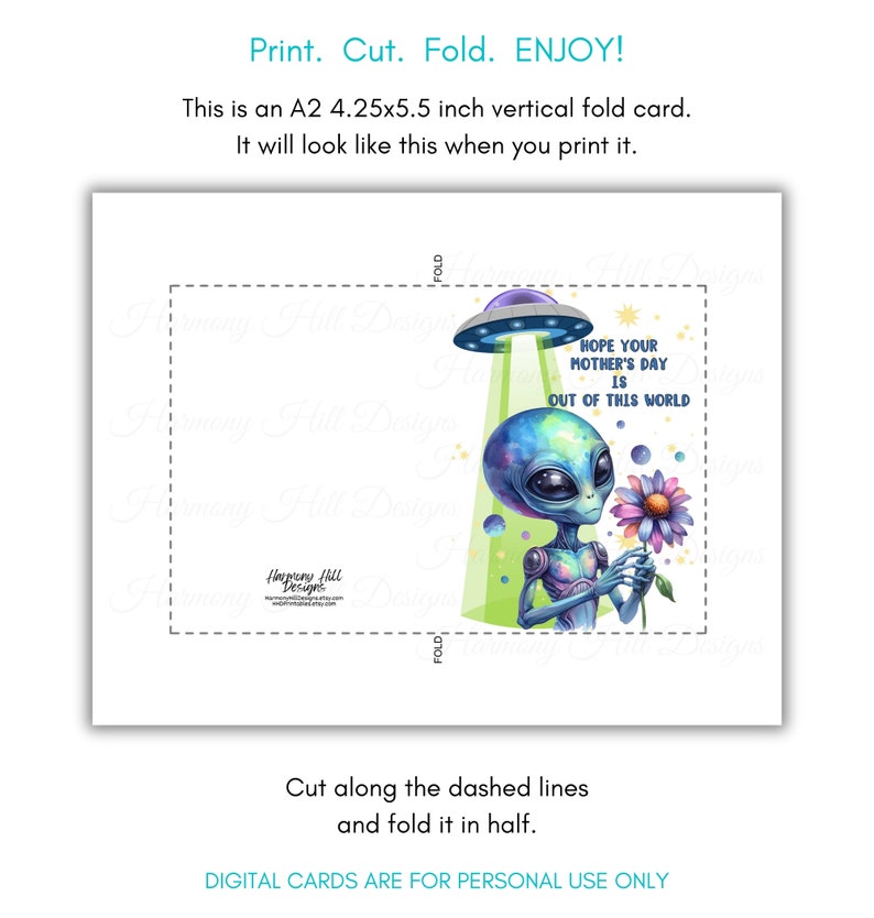May include: A printable Mother's Day card featuring an alien holding a flower with a UFO in the background. The card reads "Hope your Mother's Day is Out of this World".