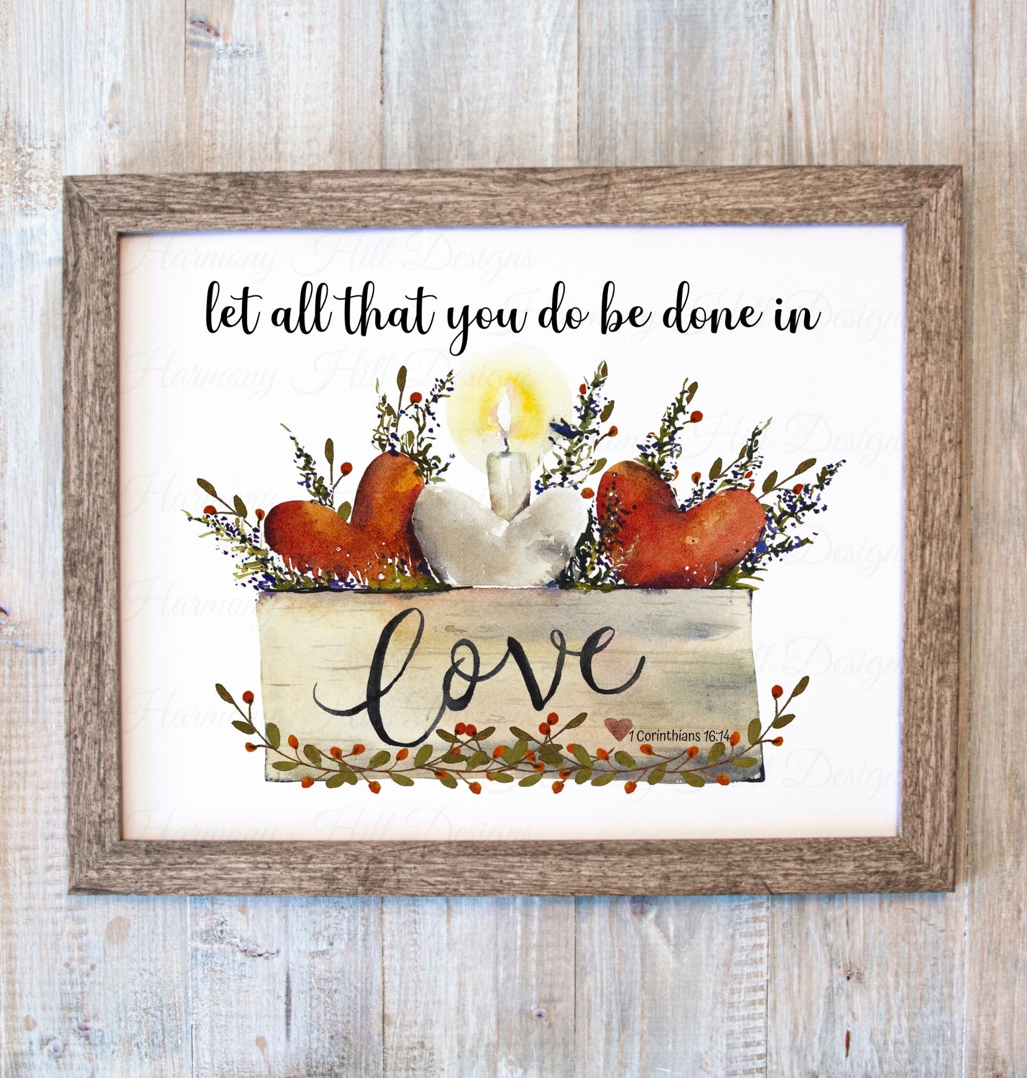 Love Printable, Bible Verse Printable, Let All That You Do Be Done in ...