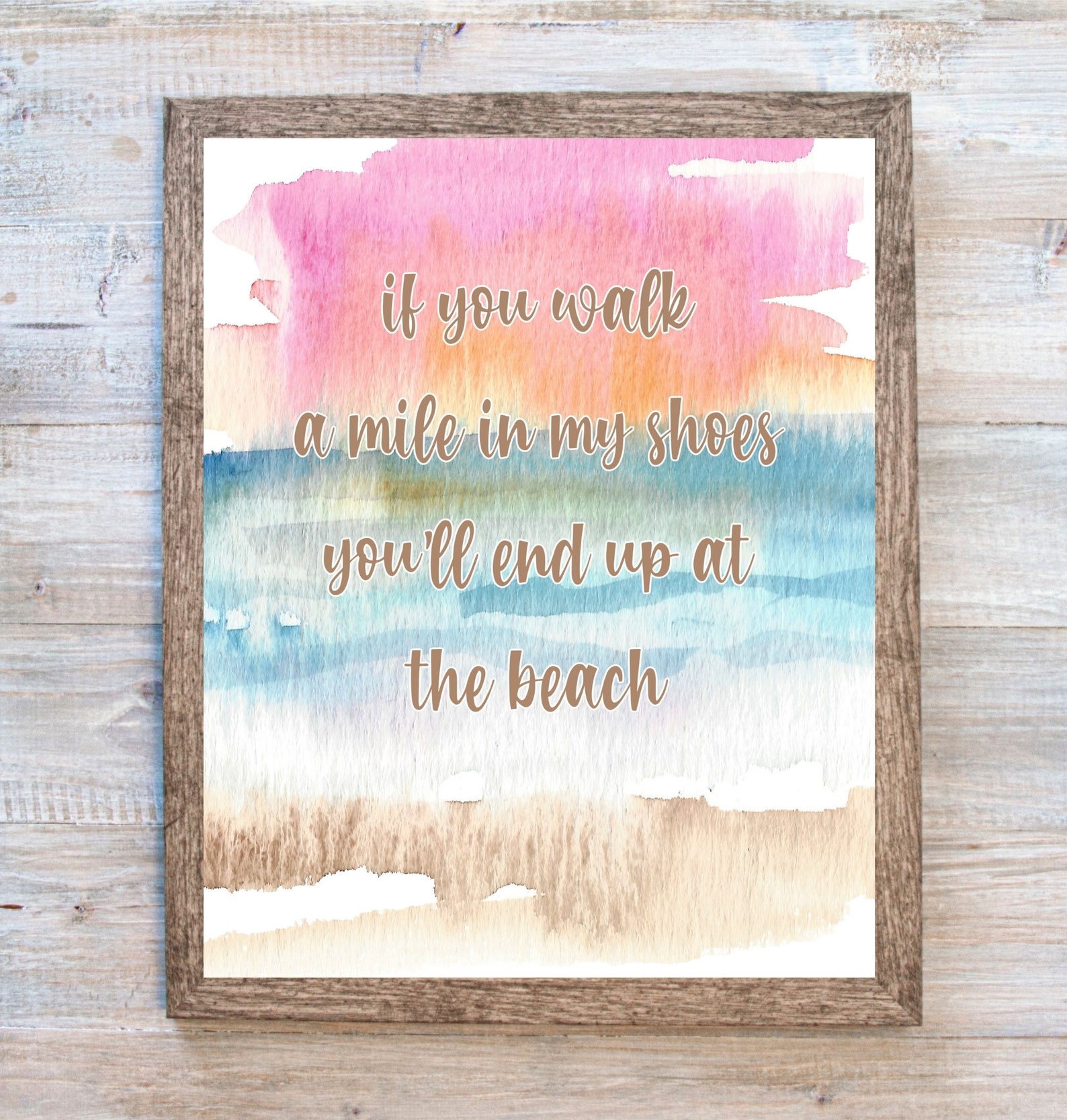 Beach Printable, Beach Wall Art, Beach Theme Print, If You Walk a Mile