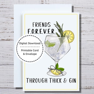 Tarjeta de ginebra, tarjeta imprimible, tarjeta de amigos para siempre, tarjeta imprimible de amistad, amigos para siempre a través de grueso y ginebra, compañero de bebida, amante de la ginebra