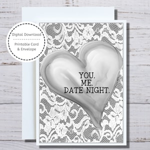 Datum Nacht Karte, 5 x 7 druckbare Karte, graue Herz Karte, Sie mich Datum Nacht, Spitze und Herz Karte, signifikante andere Karte, Go Out With Me Karte