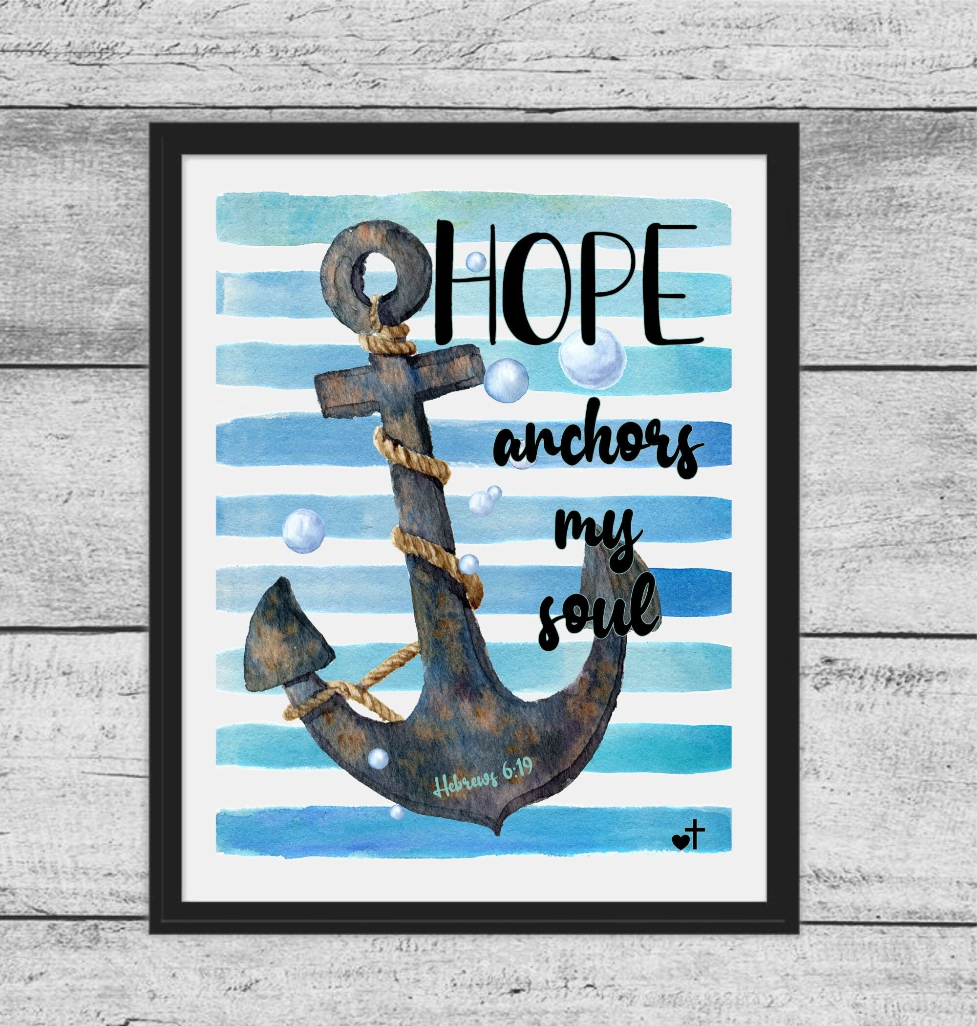 Hope Anchors My Soul Printable, Hebrews 6:19 Print, Christian Printable ...