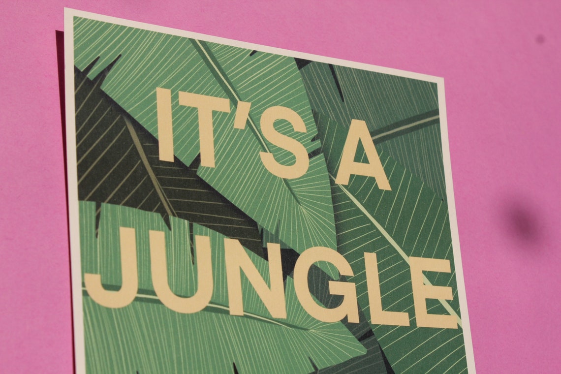 Its a Jungle Out There Leaf