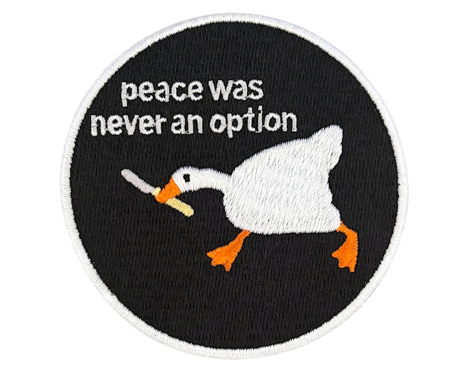Peace Was Never An Option Goose www.etsy.com