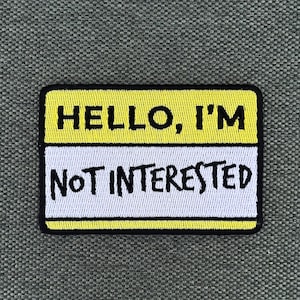 Urbanski Patch Hello I'm not Interested iron-on sign 5.5 x 8.1 cm | Patch application iron-on image