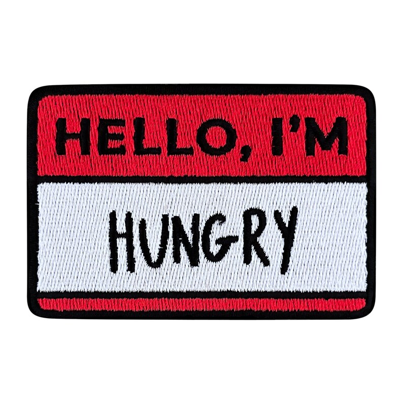 Urbanski Patch Hello I'm Hungry Schild zum Aufbügeln 5,5 x 8,1 cm Aufnäher Applikation Bügelbild Bild 4