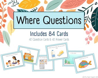 Where Questions Flashcards, 84 Learning Cards, Speech Therapy, School, Classroom, and Home Use, Kids, Teacher, Educational Resource