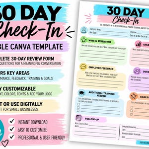 May include: A 30-day check-in editable Canva template featuring a colorful, multi-section review form. The design includes pastel-colored headers for employee details, wins, strengths, areas for improvement, feedback, performance, training, and future goals.