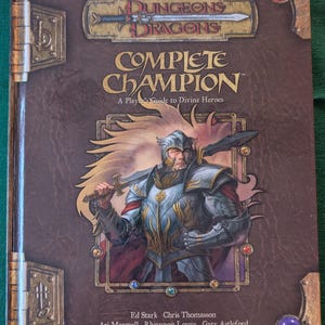 Complete Champion - A Player&#39;s Guide to Divine Heroes Dungeons & Dragons