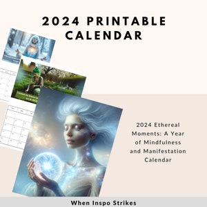 Puede incluir: Un calendario imprimible de 2024 con un tema celestial. El calendario presenta a una mujer con cabello blanco sosteniendo un orbe brillante. El texto "2024 Ethereal Moments: A Year of Mindfulness and Manifestation Calendar" se muestra debajo de la imagen. El texto "When Inspo Strikes" se muestra en la parte inferior de la imagen.