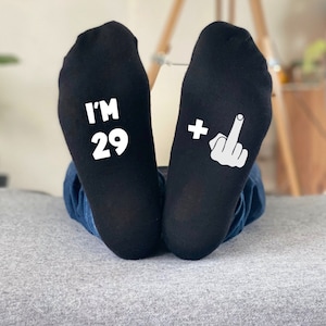 30th Birthday Gift - Funny thirtieth Gift - I&#39;m 29 + 1 middle finger! Rude ANY AGE, 40th, 50th, 60th Personalised gift Socks