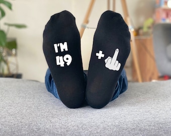 50th Birthday Gift - Funny fiftieth Gift - I'm 49 + 1 middle finger! Rude ANY AGE, 30th 40th, 50th, 60th Personalised gift Socks