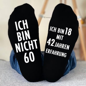 Geschenk zum 60. Geburtstag - Ich Bin Nicht 60 – Ich Bin 18 Mit 42 Jahren Erfahrung - komisch  Personalisierte Geschenksocken sechzigster