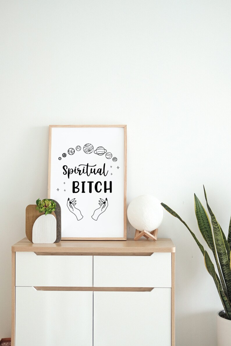 Spiritual Bitch Wall Art, Digital Prints, Printable, Downloadable ...