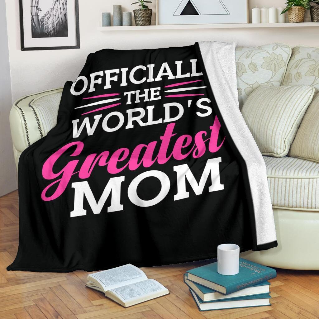 Mom Blanket / Best Mom Throw Blanket / Greatest Mom Fleece Etsy