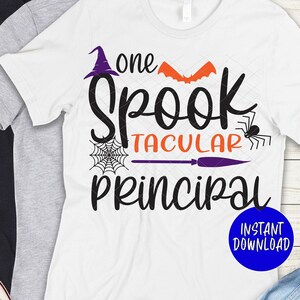 Jeden upiorny plik SVG Principal, PNG, upiorny SVG, Halloween SVG, Principal SVG, plik SVG Halloween, zabawny cytat Halloween SVG