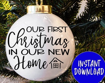 Our First Christmas in our New Home svg, New Home Ornament svg, 1st christmas ornament svg, Our First Christmas svg, 1st christmas svg