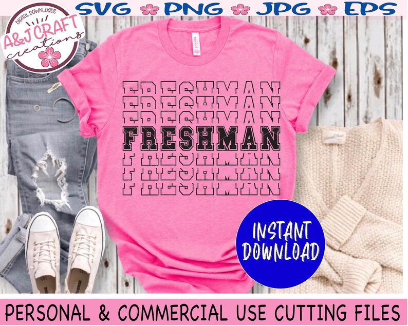 Freshman SVG PNG JPG Eps Class of 2024 Svg Freshman Class Etsy