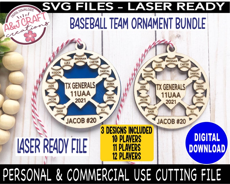 May include: Laser cut wooden baseball team ornament bundle. The ornament features a blue baseball diamond with the text "TX Generals 11UAA 2021" and a player's name and number. The ornament is surrounded by 12 baseballs with player names.