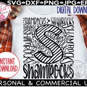 May include: A white t-shirt with a black and white graphic design of the word "Shamrocks" repeated in a circle around a stylized letter "S". The text "Instant Download" and "Personal & Commercial Use" are also visible on the shirt.
