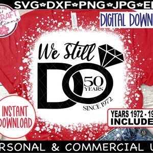 Vi gör fortfarande 50 år SVG, 50-årsjubileum SVG, Vi gör fortfarande årsdags-svg, 50-års bröllopsdag, 50-årsjubileum SVG bild 7