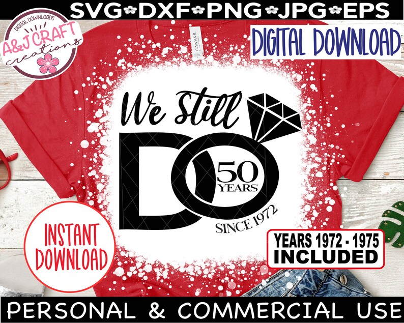Vi gör fortfarande 50 år SVG, 50-årsjubileum SVG, Vi gör fortfarande årsdags-svg, 50-års bröllopsdag, 50-årsjubileum SVG bild 7