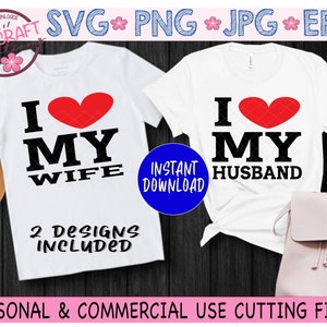 Ik hou van mijn vrouw Svg, Ik hou van mijn man Svg, Paar Valentine svg, Paar shirts svg, Verjaardag Shirts svg, Zijn en Haar Valentijn svg