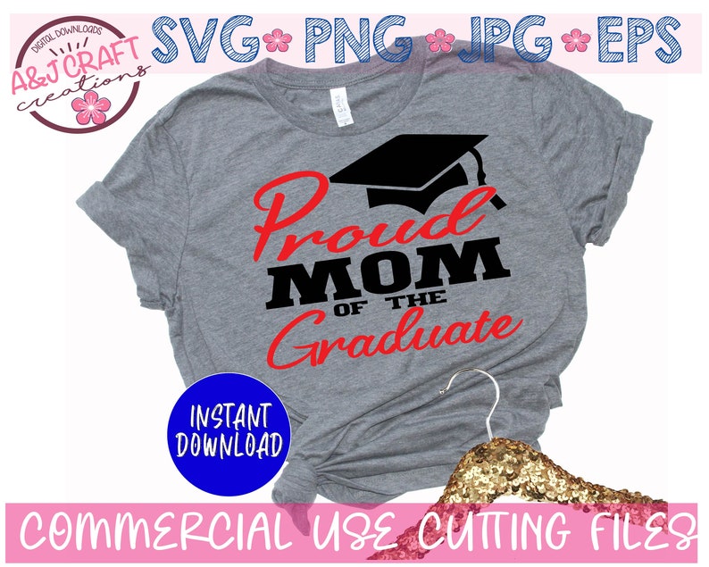 Download Family Of The Graduate Svg Senior Mom Svg Proud Mom Senior Svg Graduation Shirt Svg Proud Mom Of Graduate Proud Mom Of The Graduate Svg Clip Art Art Collectibles Vadel Com