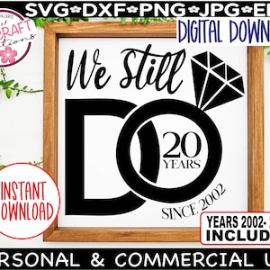 Ainda fazemos SVG de 20 anos, SVG de aniversário de 20 anos, Ainda fazemos SVG de aniversário, aniversário de casamento de 20 anos, SVG de 20 anos