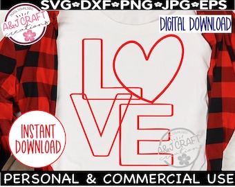 Liefde hart SVG, Valentijn hart SVG, liefde Valentijn SVG, Valentijnsdag SVG, liefde SVG, Valentijnsdag shirt SVG, Valentine ontwerp SVG