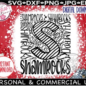 May include: A digital download design featuring a black and white graphic of the word "Shamrocks" with a stylized letter "S" in the center. The design is on a white background with a red and white splatter effect.