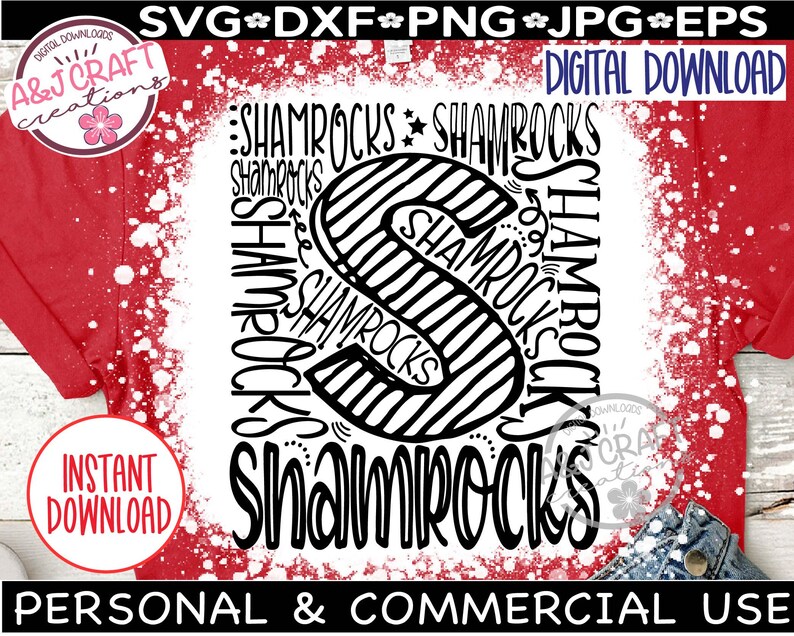 May include: A digital download design featuring a black and white graphic of the word "Shamrocks" with a stylized letter "S" in the center. The design is on a white background with a red and white splatter effect.