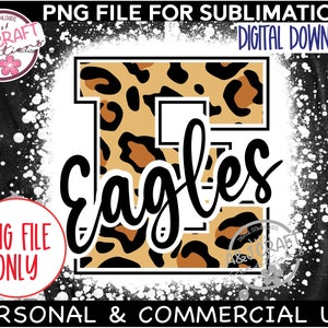 Eagles Leopard Print PNG, Eagles Sublimation, Eagles Football png, Eagles Cheetah print, Eagles Mascot png, Eagles Leopard png