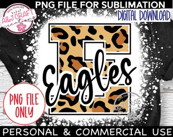 Eagles Leopard Print PNG, Eagles Sublimation, Eagles Football png, Eagles Cheetah print, Eagles Mascot png, Eagles Leopard png