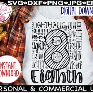 8th Grade Typography svg, 8th Eighth Grade SVG, 8th Grade Teacher Shirt, 8th Grade Cut File, 8th Grade Tribe svg, 8th Grade Squad