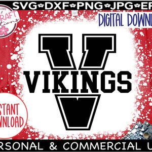 May include: A black and white digital download design featuring a large letter V with the word "VIKINGS" underneath. The design is on a red and white background with white splatter paint.