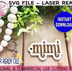 Mimi Keychain Laser Ready File, Keychain Laser file, Mimi SVG, Mimi Keychain svg, Glowforge svg file, Mothers Day svg, Mom gift digital