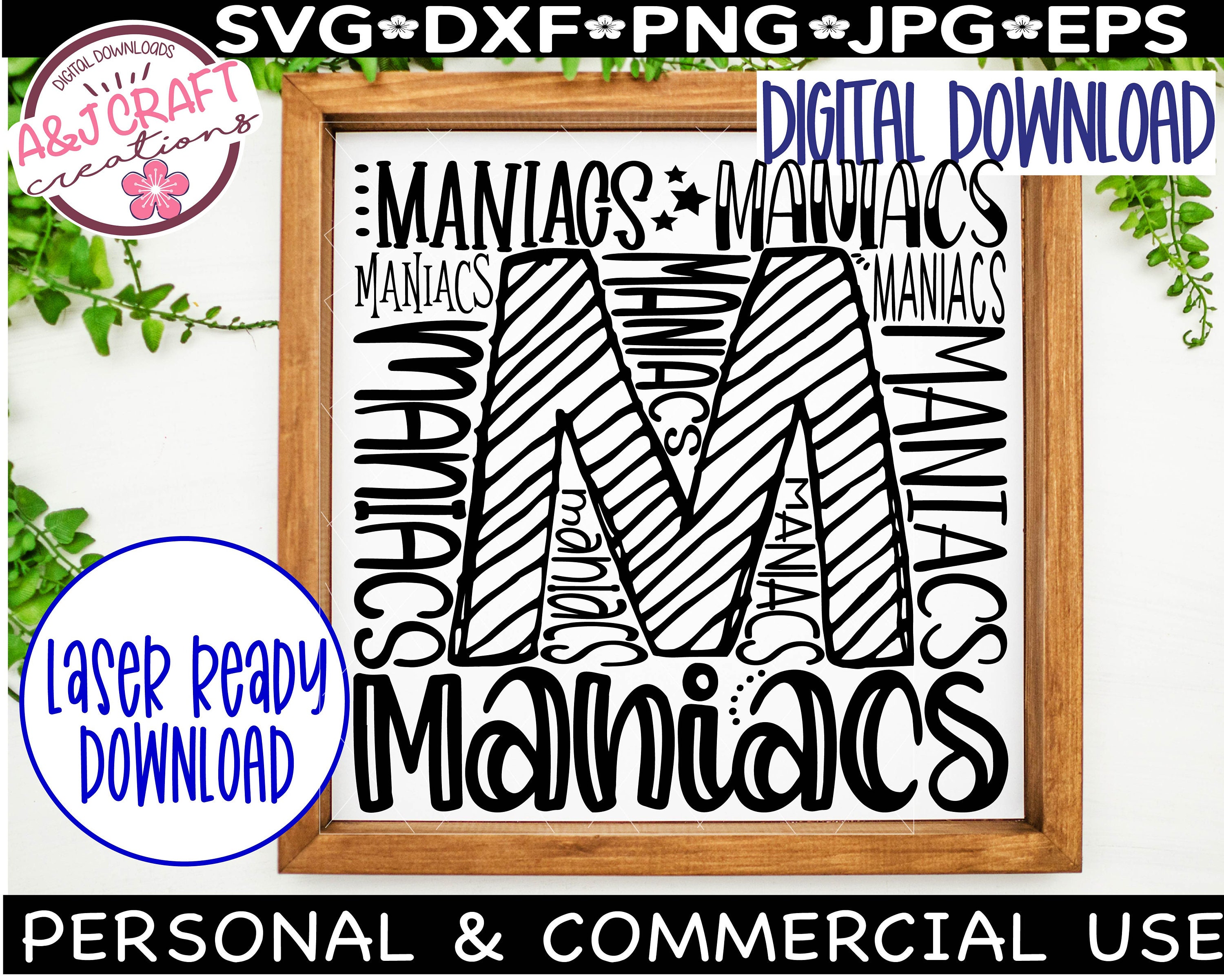 Maniacs SVG, Maniacs Football Svg, Maniacs School Spirit Svg, Maniacs ...