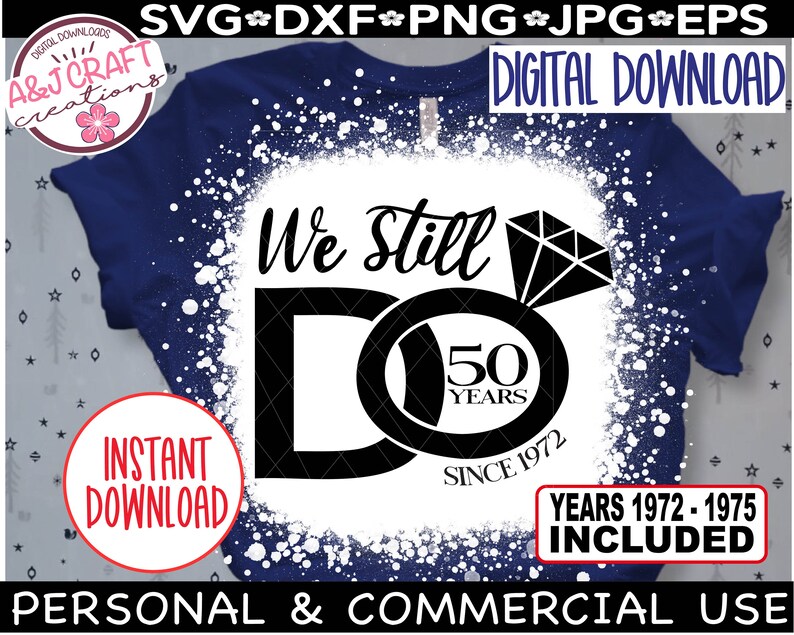 Vi gör fortfarande 50 år SVG, 50-årsjubileum SVG, Vi gör fortfarande årsdags-svg, 50-års bröllopsdag, 50-årsjubileum SVG bild 9