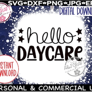 Hello Daycare SVG, Back to School svg, Hello Daycare Shirt SVG, First Day SVG, Daycare Teacher svg, First day of School, School svg